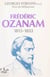 Frédéric Ozanam - Un précurseur de notre temps dans la fidélité à l'Évangile, 1813-1853