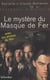 Le mystère du Masque de fer