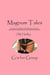 Magnum Tales ~ G is for Group - Magnum Tales, #7