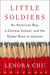 Little Soldiers - An American Boy, a Chinese School and the Global Race to Achieve