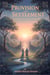 provision and settlement, Adam and Eve: A Journey of Fall and Salvation Between Two Revelations