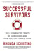 Successful Survivors - The 8 Character Traits of Survivors and How You Can Attain Them
