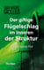 Der giftige Flügelschlag im Inneren der Struktur - Die schwarze Flut