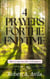 4 Prayers for the End Time - Christian Prayer for Growth, #1