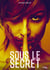 Sous le secret