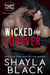 Wicked and Forever (Trees & Laila, Part Two) - Wicked Lovers: Soldiers For Hire, #6
