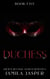 Duchess: BWWM Reverse Harem Romance - Shared By Three European Princes, #5