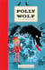 The Complete Polly and the Wolf