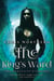 The King's Ward - Concealed Kingdoms, #1