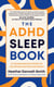 The ADHD Sleep Book - Why Your Brain Won't Switch Off – and What Will Help