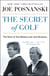 The Secret of Golf - The Story of Tom Watson and Jack Nicklaus