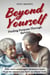 Beyond Yourself:  Finding Purpose Through Service