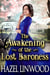 The Awakening of the Lost Baroness