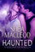 Haunted - Sunwalker Saga: Soulshifter Trilogy, #2