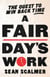 A Fair Day's Work - The Quest to Win Back Time
