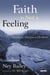 Faith Is Not a Feeling - Choosing to Take God at His Word