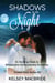 Shadows in the Night: A Clean & Wholesome Contemporary Romance - The Crystal Cove Series, #2