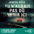 Tu n'aurais pas dû venir ici