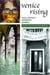 Venice Rising: Aqua Granda, Pandemic, Rebirth