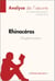 Rhinocéros d'Eugène Ionesco (Analyse de l'oeuvre) - Analyse complète et résumé détaillé de l'oeuvre