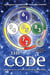 The Code - Unlocking the Ancient Power of Your Birthday