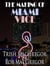 The Making of Miami Vice