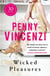 Wicked Pleasures - The unputdownable blockbuster of family - and fortunes - brought to the brink of collapse