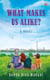 What Makes Us Alike?