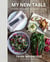 My New Table - Everyday Inspiration for Eating + Living
