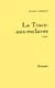 La trace-aux-esclaves