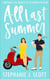All Last Summer - Love on Summer Break, #1