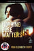Nothing Else Matters