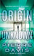 Origin Unknown - A Novel