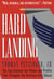 Hard Landing - The Epic Contest for Power and Profits That Plunged the Airlines into Chaos