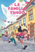 La Famille Tango T1/2