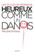 Heureux comme un Danois