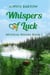 Whispers of Luck: A Small-Town, Second-Chance, Medical, Mystical Romance - Mystical Waters Canyon, #1
