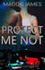 Protect Me Not