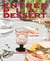 Entrée Plat Dessert - 24 menus déjà établis pour s'organiser et profiter