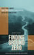 Finding Ground Zero - Ground Zero Series, #1