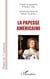 La papesse américaine - D'après le pamphlet d'Esther Vilar