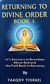 Returning to Divine Order: Book 1   el's Answers to Questions About God and the Path Back to Harmony - Returning to Divine Order, #1