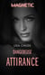 Dangereuse attirance