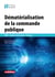 Dématérialisation de la commande publique - DUME - Signature électronique - Archivage