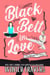 Black Belt in Love - Powerhouse M.A., #3