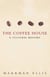 The Coffee-House - A Cultural History