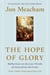 The Hope of Glory - Reflections on the Last Words of Jesus from the Cross