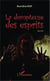 La dompteuse des esprits - Roman