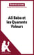 Ali Baba et les Quarante Voleurs (Fiche de lecture) - Analyse complète et résumé détaillé de l'oeuvre