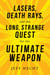 Lasers, Death Rays, and the Long, Strange Quest for the Ultimate Weapon